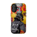 Black is Beautiful Phone Case